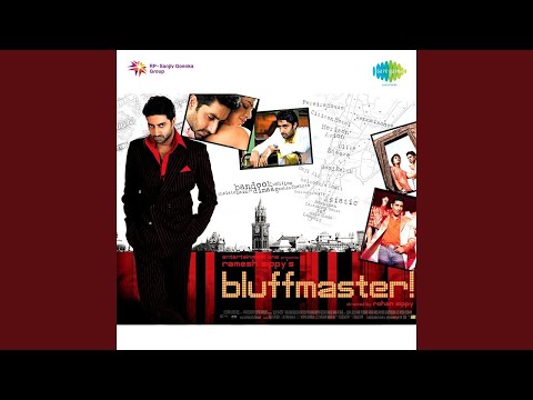 Say na say na - Bluffmaster (2005)