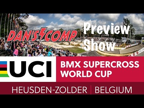 2017: Zolder, Belgium LIVE - Dan's Comp Preview Show