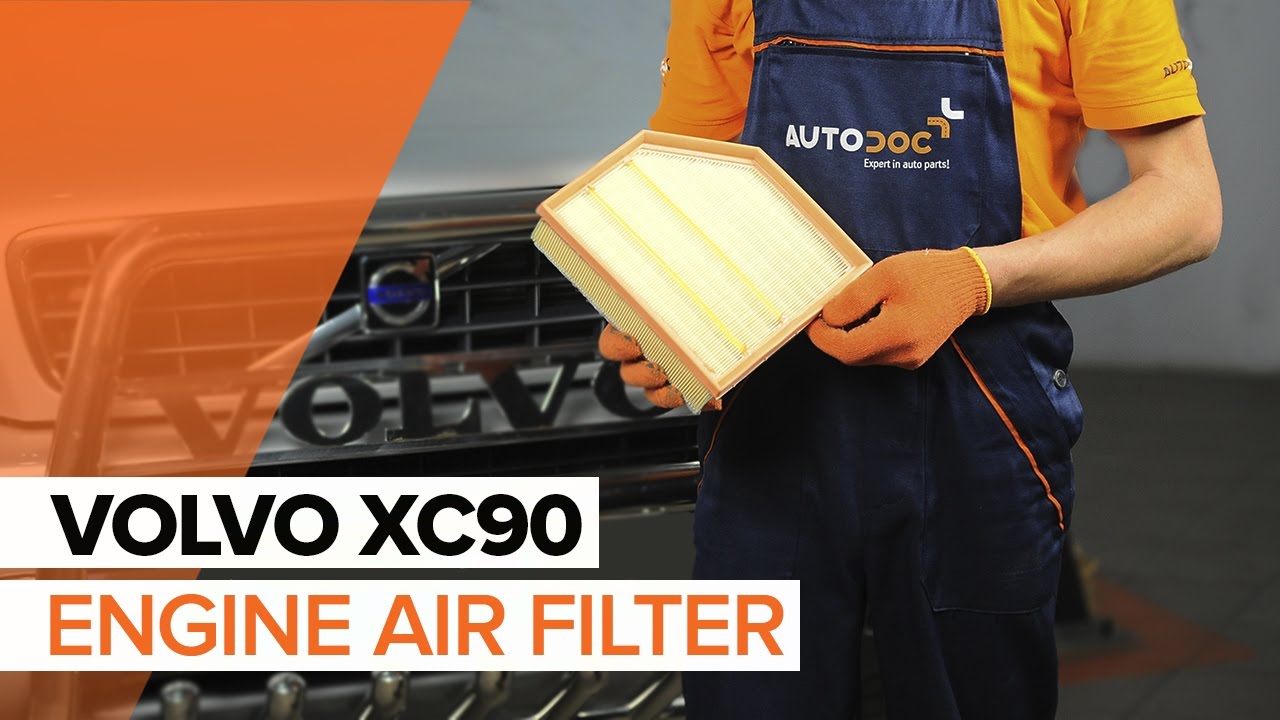 Kuidas vahetada Volvo XC90 1 õhufiltri – õpetus