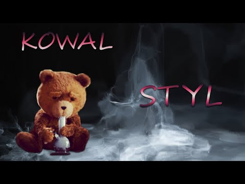 Kowal- Styl (prod. Depo)