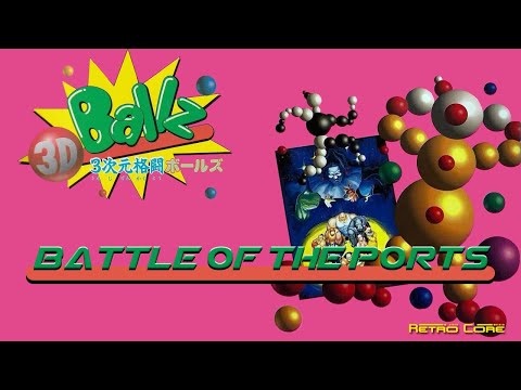 Battle of the Ports - Ballz 3D (ボールズ3D) Show 585 - 60fps