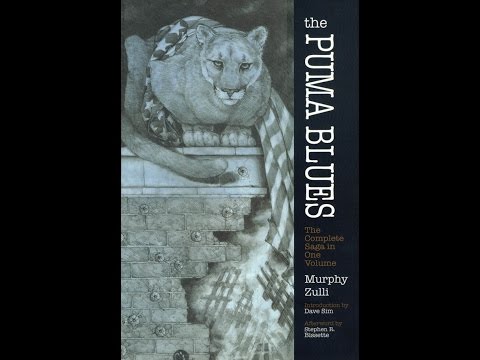Review: ‘The Puma Blues: The Complete Saga in One Volume’