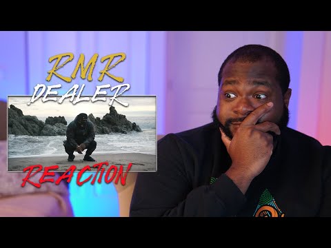 RMR - DEALER (REACTION!!!)