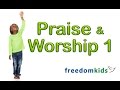 Kids Bible Videos Praise Worship 1 Freedom Kids