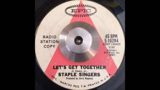 Staple Singers - Let's Get Together
