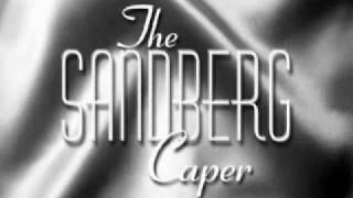 The Sandberg Caper