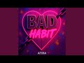 Bad Habit