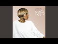 Come To Me (Peace) - Mary J Blige