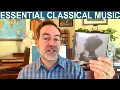 The Best Recording of Górecki Symphony No. 3