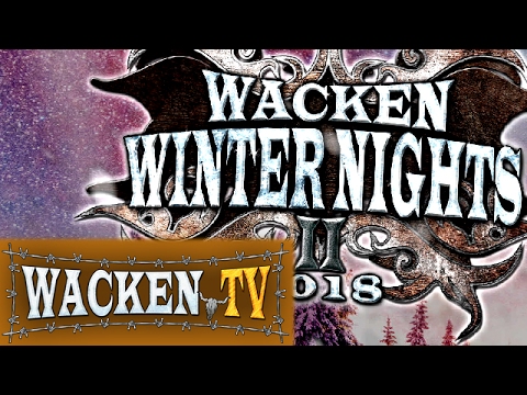 Wacken Winter Nights 2018 - Official Teaser