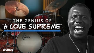 How Elvin Jones Made The Drums A Spiritual Force On “A Love Supreme”