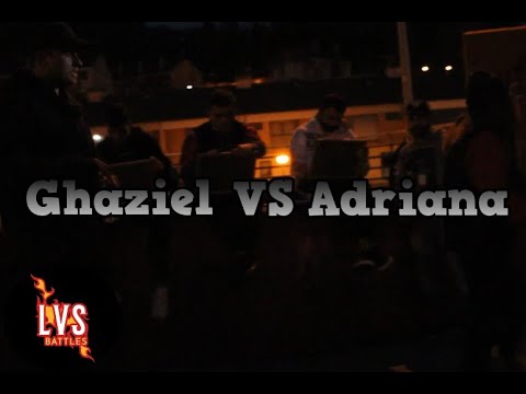 Ghaziel vs Adriana (Octavos de final)