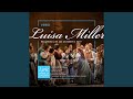 Act 2: Qui nulla s'attenta (Wurm, Luisa)