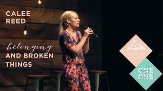 CALEE REED: Belonging and Broken Things