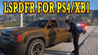 HOW TO INSTALL LSPDFR FOR PS4/XB1