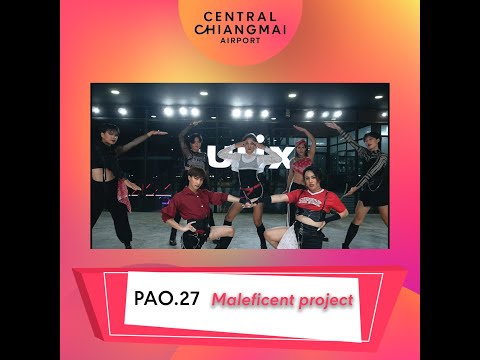 PAO.27 : MALEFICENT PROJECT