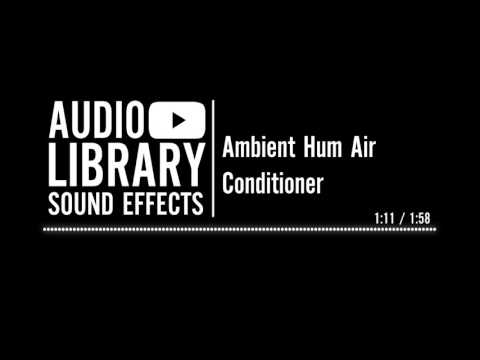 Ambient Hum Air Conditioner - Sound Effect