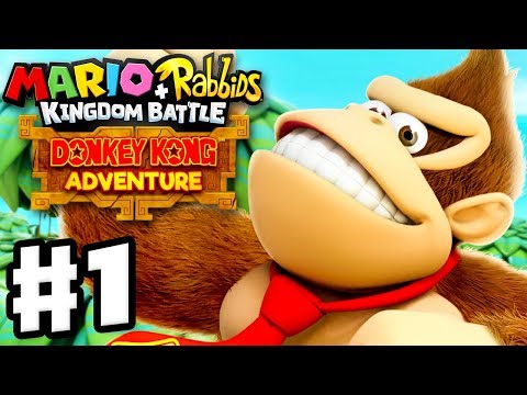 Mario + Rabbids Kingdom Battle: Donkey Kong Adventure DLC - Gameplay Walkthrough Part 1