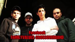 Family Values - Crossover and NuMetal Tribute band plays 