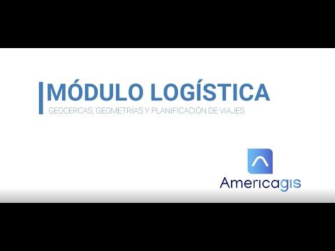 Modulo Logistica Geocercas