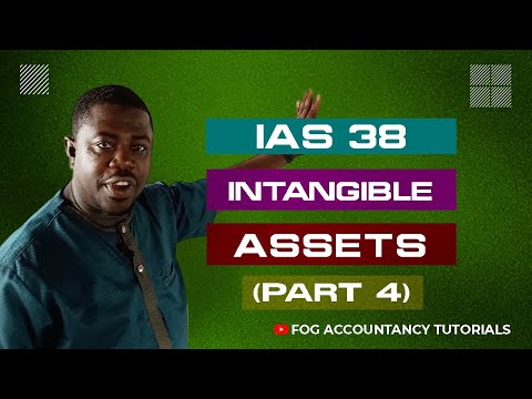 IAS 38   INTANGIBLE ASSETS (PART 4)
