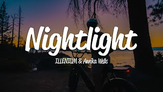 Download lagu ILLENIUM - Nightlight (Lyrics) ft. Annika Wells mp3