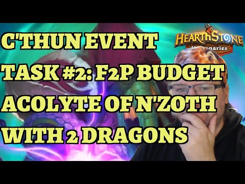 C'Thun Event Task #2: F2P BUDGET - Seafood Soup - Acolyte of N'Zoth with 2 Dragons - Mercenaries