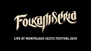 Folkamiseria Live @ Montelago Celtic Festival 2015 - Full Concert