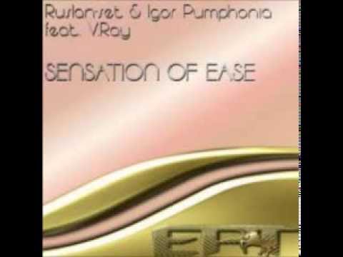 Ruslan set vs Igor Pumphonia ft  V Ray   Sensation of Ease ( Energopuls Remix )