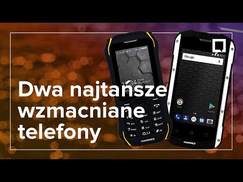 Najtańsze wzmacniane telefony z Biedronki: Hammer Delta i Hammer Titan 2