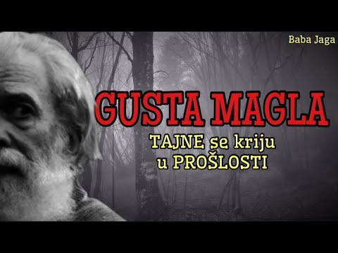 ZAPISANO JE U VREMENU - Gusta Magla (BABA JAGA HOROR PRICA, RADIO DRAMA) NAJNOVIJE