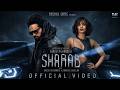 SHARAB Himesh Reshammiya Manushi Chhillar Rajat Nagpal GROSSOMODDO Dawty Anshul Garg