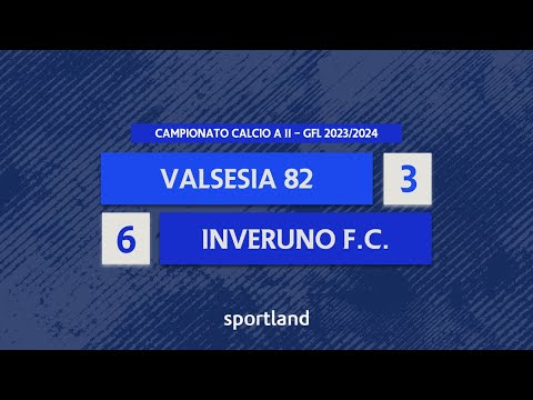 HIGHLIGHTS • Campionato Calcio a 11 23/24 - Valsesia 82 v Inveruno FC