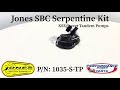 Jones SBC Serpentine WP & TP Pulley Kit (6000-7000 RPM)