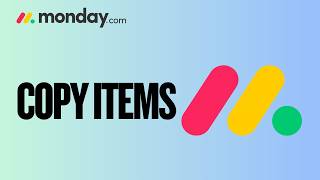How to Copy Items in Monday.com | Easy Guide 2026