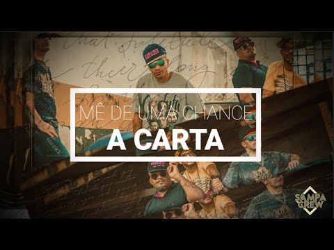 A Carta - Sampa Crew
