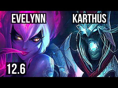 EVELYNN vs KARTHUS (JNG) | 5/0/6, Rank 8 Eve | EUW Challenger | 12.6
