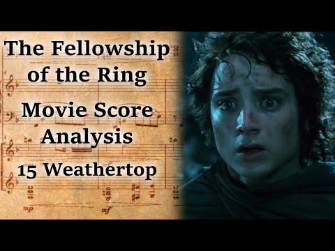 1.15 Weathertop | LotR Score Analysis