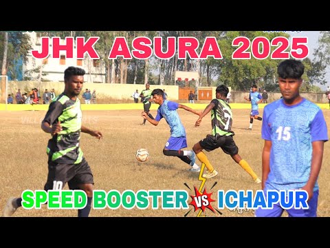 Speed Booster 🆚 Ichapur | 2nd Round | At - Asura Football Tournament 2025