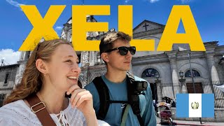 Our First Time in Guatemala… Xela First Impressions!