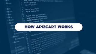 API2Cart video