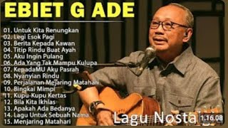 Download lagu Lagu Terbaik enak di dengar Ebiet G Ade Sepanjang Masa Lagu Populer Indonesia Untuk Kita Renungkan mp3