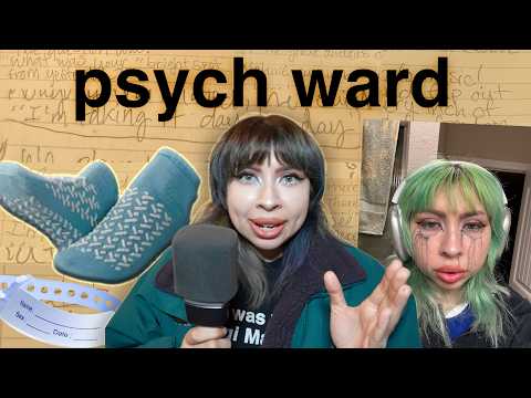 Why I Went to a MENTAL HOSPITAL.