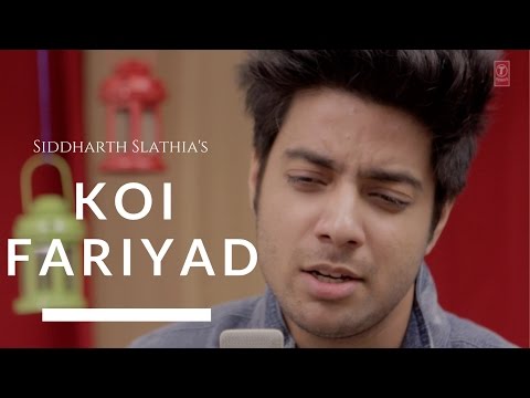Koi Fariyaad - Tum Bin (Cover) | Jagjit Singh | Siddharth Slathia