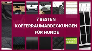 Kofferraumabdeckung für Hunde: 7 besten Kofferraumabdeckungen für Hunde