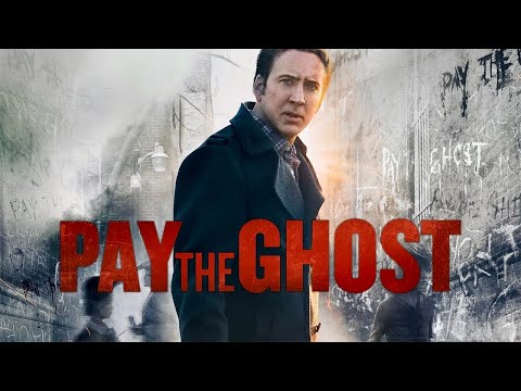 Pay the Ghost trailer