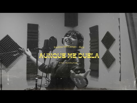 Paulina Del Campo, Halé - Aunque me duela