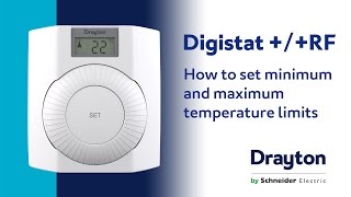 How to set the temperature limits on the Drayton Digistat + and +RF