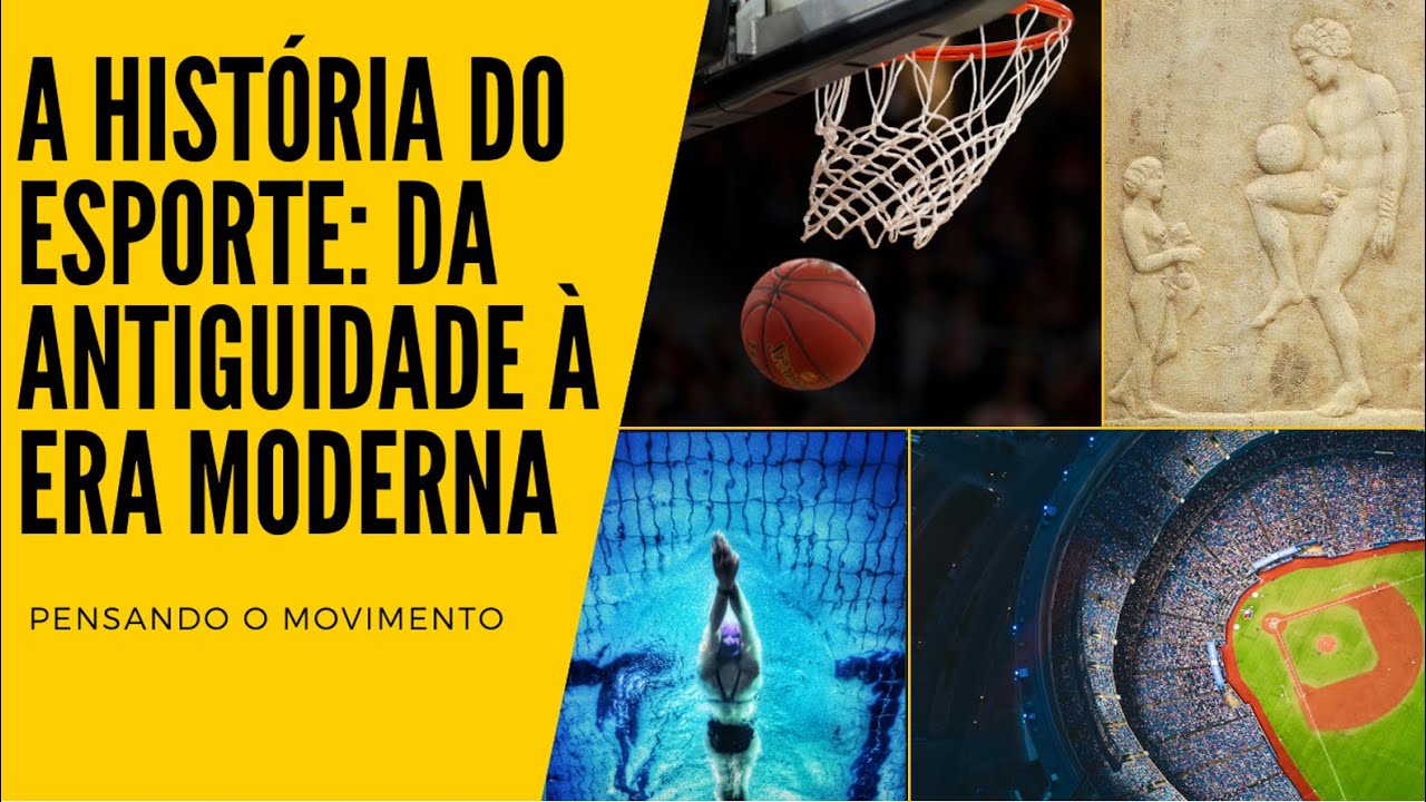 A história do esporte: da antiguidade a era moderna