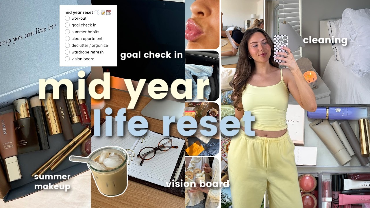 MID-YEAR RESET 🎧🧺 goal setting, cleaning, vision board, new routines, & getting my life together!